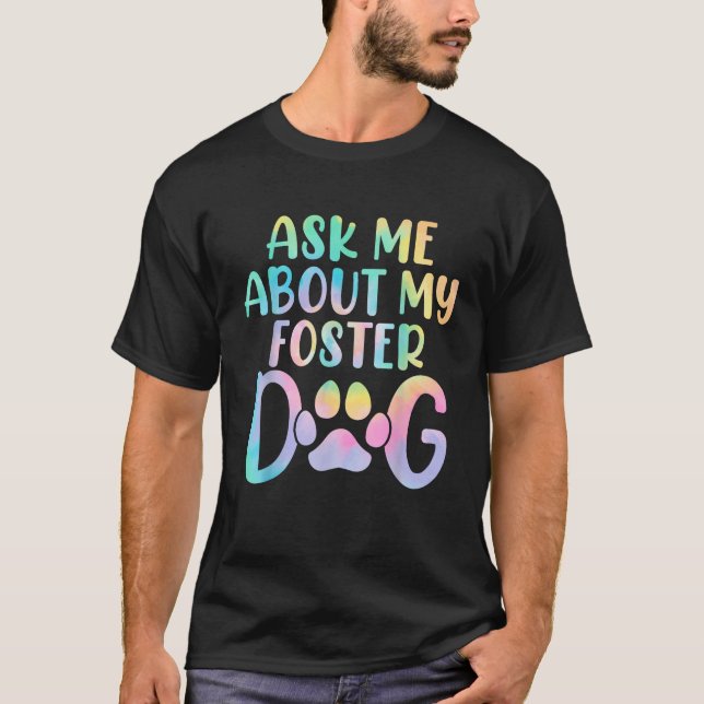 Camiseta Pergunte-Me Sobre O Meu Animal De Cachorro De Cach (Frente)