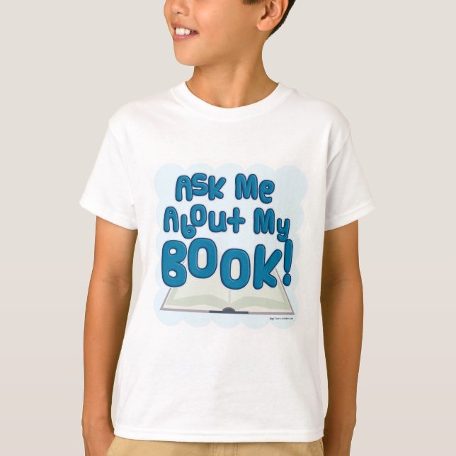 Camiseta Pergunte-Me Sobre O Meu Livro! Estilo de diversão (Frente)