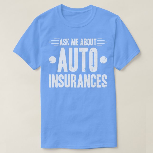 Camiseta Pergunte-me sobre o Seguro Automático (Frente do Design)