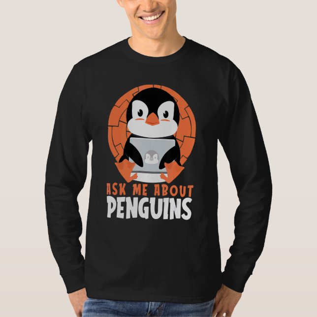 Camiseta Pergunte-Me Sobre Pinguins Sea Bird Rei Pássaro Im (Frente)