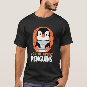 Camiseta Pergunte-Me Sobre Pinguins Sea Bird Rei Pássaro Im