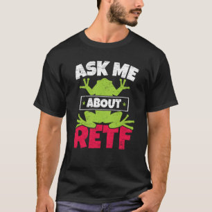 Camiseta Pergunte-me sobre RETF Rã de Olhos Vermelhos Anfíb
