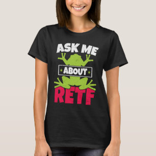 Camiseta Pergunte-me sobre RETF Sapo de Árvore de Olhos Ver