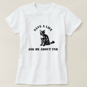 Camiseta Pergunte-me sobre TNR