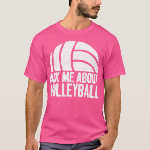 Camiseta Pergunte-me sobre vôlei