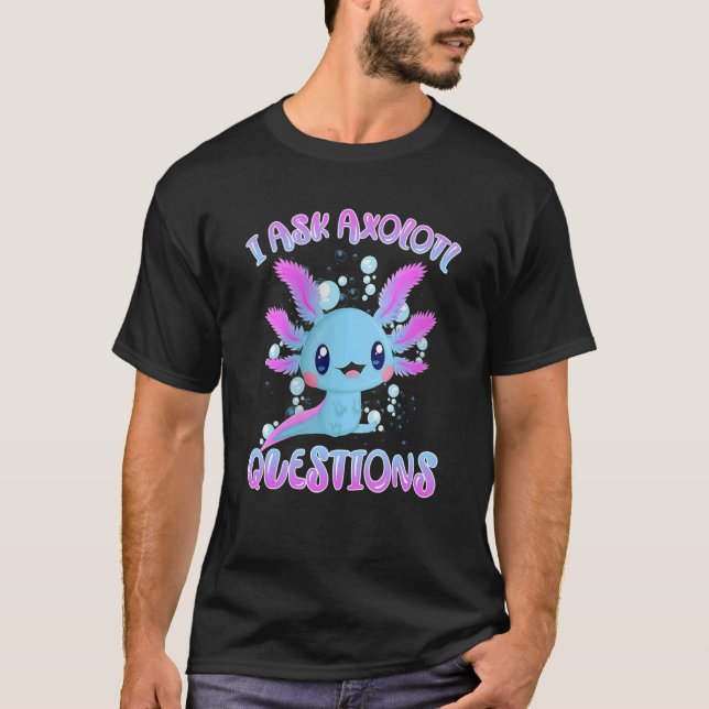 Camiseta Pergunto à Axolotl Axolotl Plush Cute Axolo (Frente)