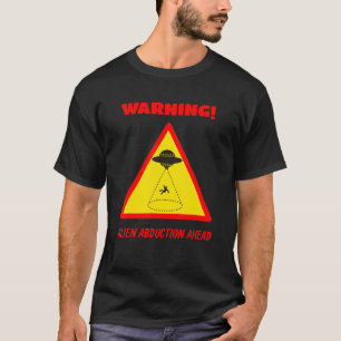 Camiseta Perigo Advertência Sinal de Estrada Rapto de Alien