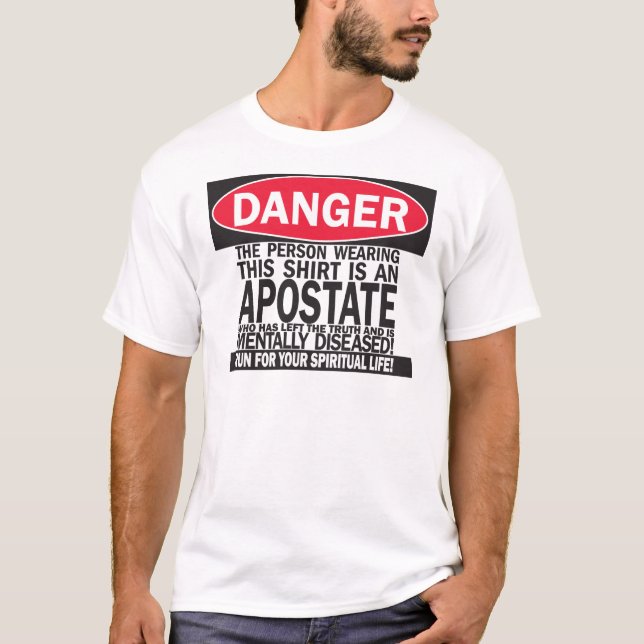 Camiseta Perigo! Apostata! (Frente)