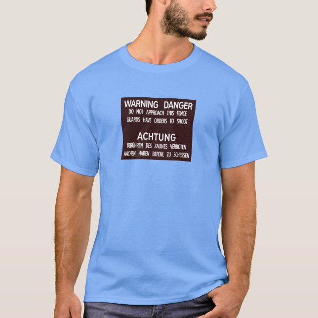 Camiseta Perigo de advertência Achtung, muro de Berlim, (Frente)