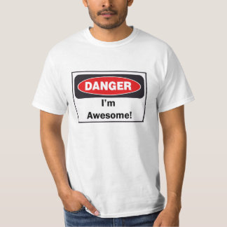 Camiseta PERIGO eu sou t-shirt adulto impressionante!