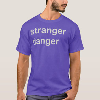 Camiseta Perigo mais estranho