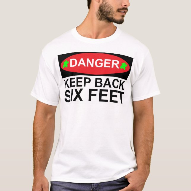 Camiseta Perigo Mantém-Se De Volta Em T-Shirt A Seis Metros (Frente)