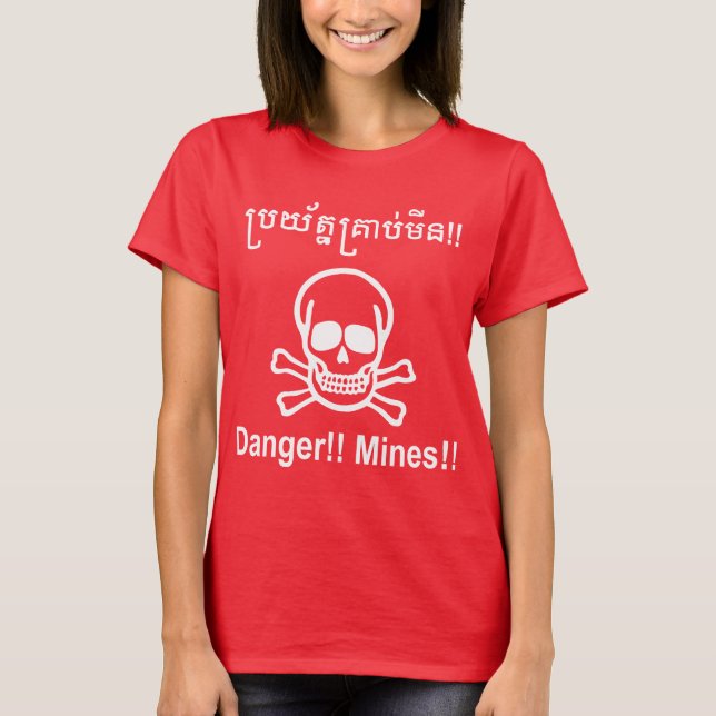 Camiseta Perigo! Minas! ☠ Khmer - Sinal ☠ (Frente)