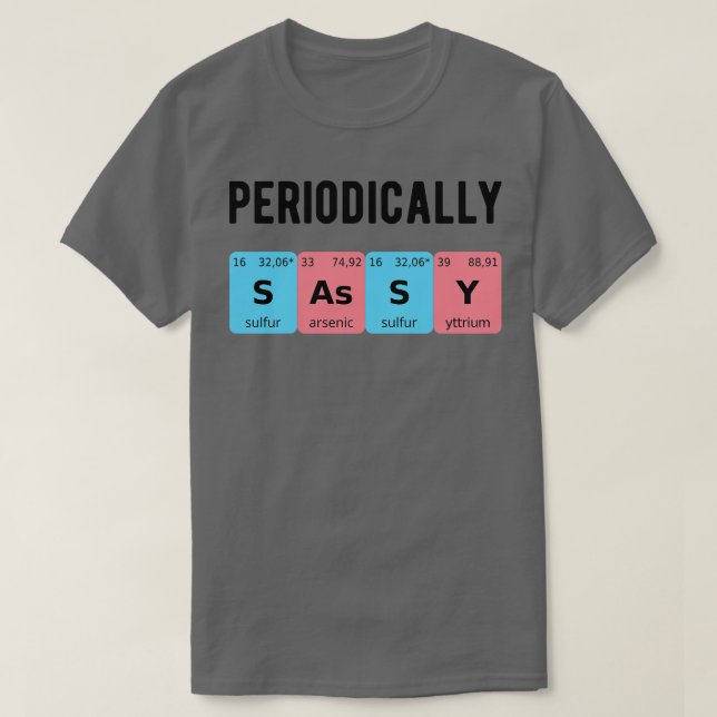 Camiseta Periodicamente Sassy II (Frente do Design)