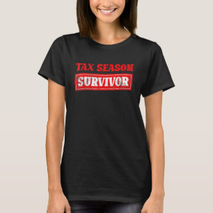 Camiseta Período Fiscal Retorna Impostos Sobreviventes Funn