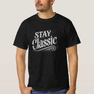 Camiseta Permaneça clássico - Design de estilo de Eterno pa