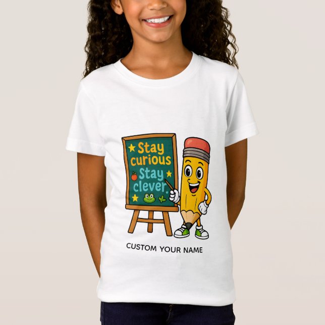 Camiseta "Permaneça Curioso, Permaneça Esperto: Confiança n (Frente)