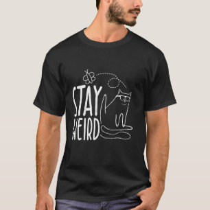 Camiseta PERMANEÇA ESQUISITO Gato engraçado