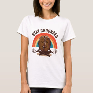 Camiseta Permaneça Firme - O Grão de Café Zen.