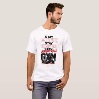 Camiseta Permaneça paciente, permaneça consistente