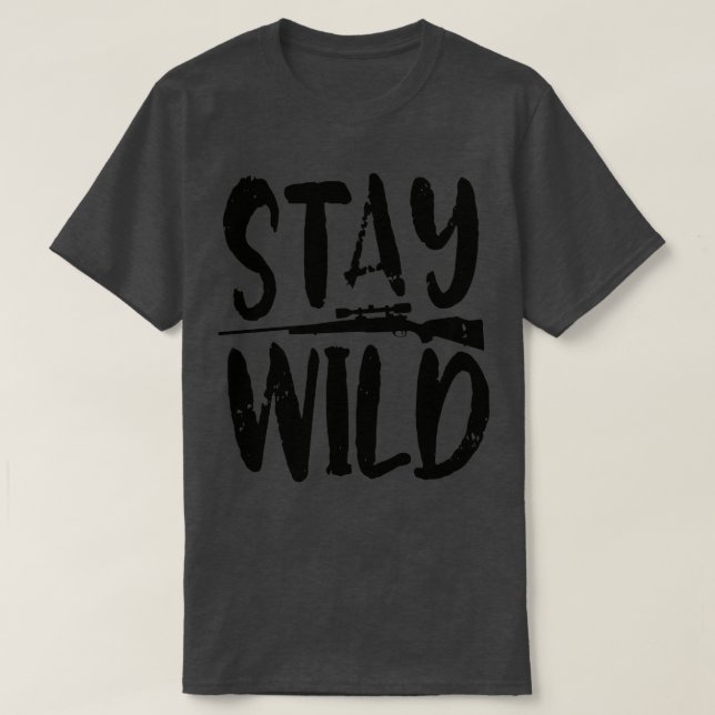 Camiseta Permaneça selvagem (Frente do Design)