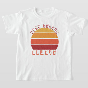 Camiseta Permanecer Ouro, Sempre - Motivação Ultramarina