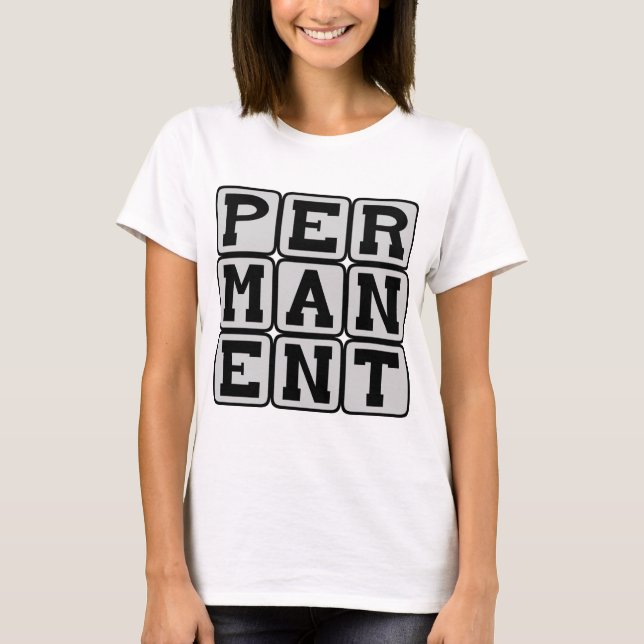 Camiseta Permanente, Para o Longo Prazo (Frente)