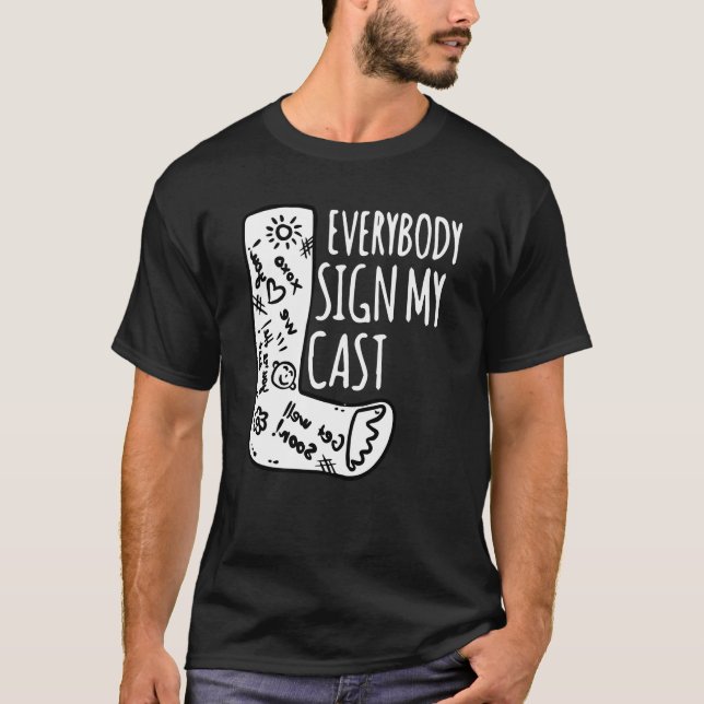 Camiseta Perna quebrada todos assinam meu elenco (Frente)