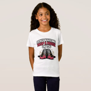 Camiseta Pernas de Bruxa – Derrubar uma Casa Citação Divert