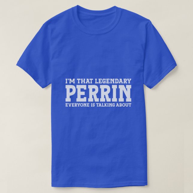 Camiseta Perrin Surname Funny Team Family Sobrenome Perrin (Frente do Design)