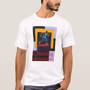Camiseta Perseguindo o Momentum