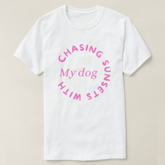 Camiseta Perseguindo o Sol com Meu Cachorro – Sunny Dog Wal