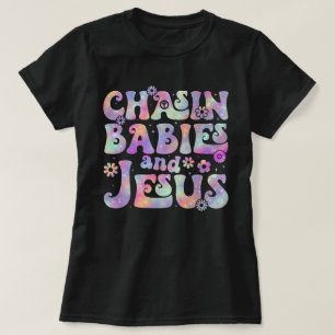 Camiseta Perseguir Bebês E Jesus Mãe Cristã