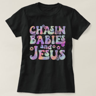 Camiseta Perseguir Bebês E Jesus Mãe Cristã