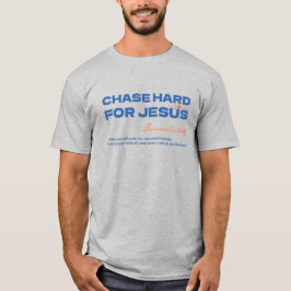 Camiseta Perseguir com Diligência por Jesus Jeremias 29:13