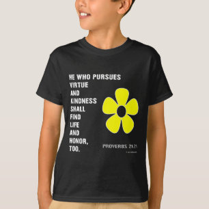 Camiseta Perseguir Virtude Bondade Provérbios 22:21