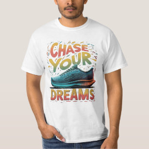 Camiseta Persiga os seus sonhos