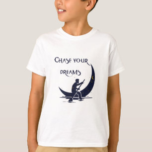 Camiseta Persiga seus sonhos T-Shirts de meninos