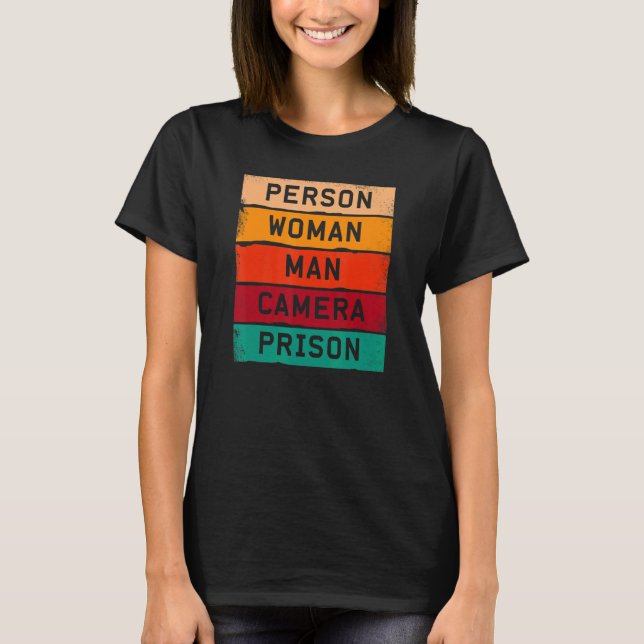 Camiseta Person Woman Man Camera Prison Men Woman (Frente)