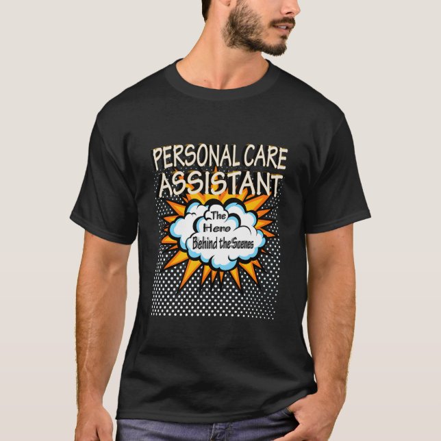 Camiseta Personal Care Assistant Hero Job (Frente)