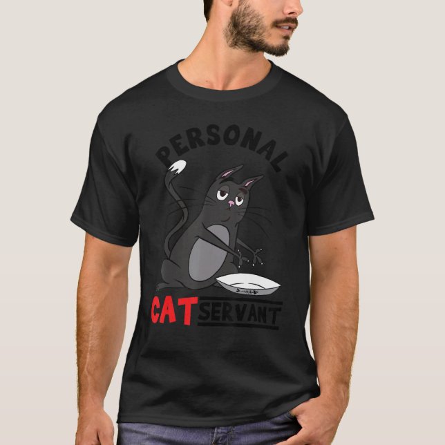 Camiseta Personal Cat Servant  black Cat mom cat dad (Frente)