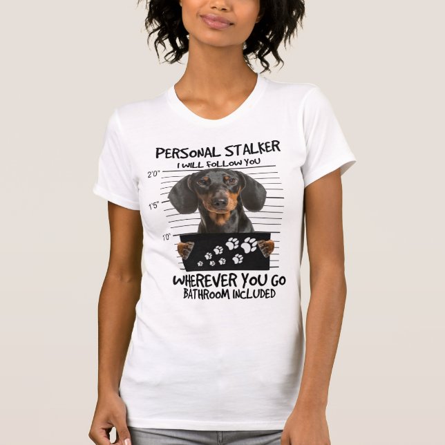 Camiseta Personal Stalker Dachshund (Frente)