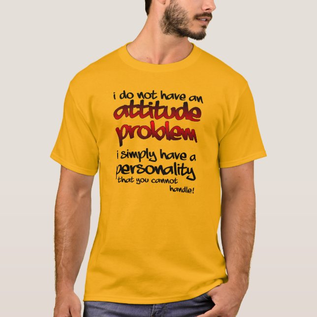 Camiseta Personalidade que você não consegue lidar com T-Sh (Frente)