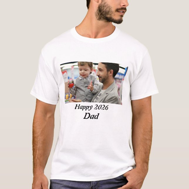 Camiseta Personalised happy 2026 Dad Photo  (Frente)