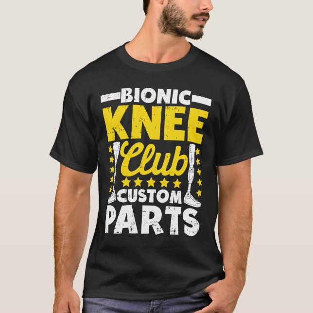 Camiseta Personalização do Bionic Knee Bionic Replacement A (Frente)