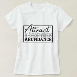 Camiseta Personalização Motivacional de Abundância de Atrat