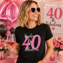 Camiseta Personalizada 40 & Fabulosa Rosa com Nome