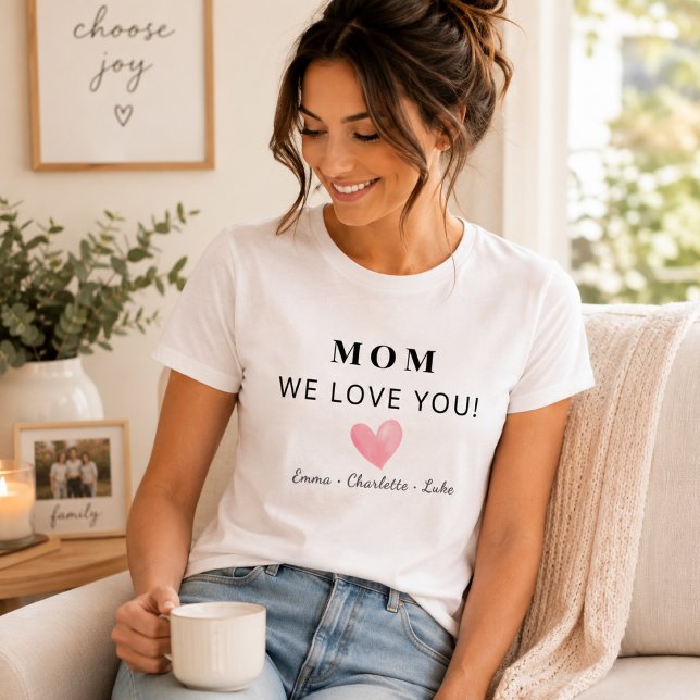 Camiseta Personalizada da Moda Mãe Nós Te Amamos (Criador carregado)