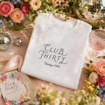 Camiseta Personalizada de Aniversário Club Thirty