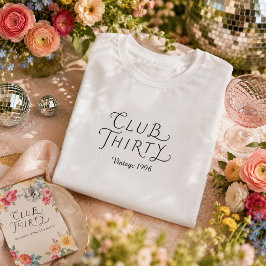 Camiseta Personalizada de Aniversário Club Thirty
